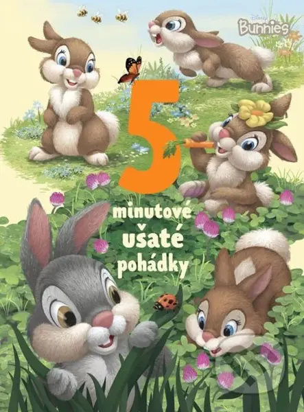 Disney Bunnies - 5minutové ušaté pohádky - kolektív autorov - kniha z kategorie Pro děti