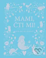 Mami, čti mi! (Více než 80 příběhů) - kniha z kategorie Pohádky