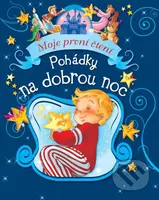 Pohádky na dobrou noc (Moje první čtení) - kniha z kategorie Pro děti