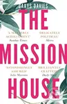 The Mission House - Carys Davies