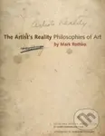 The Artist's Reality (Philosophies of Art) - Mark Rothko, Christopher Rothko - kniha z kategorie Umění, design a architektura