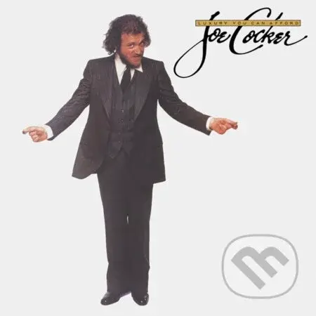 Joe Cocker: Luxury You Can Afford - Joe Cocker