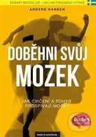 Doběhni svůj mozek (Jak cvičení a pohyb prospívají mozku) - kniha z kategorie Psychologie