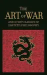 The Art of War  Other Classics of Eastern Philosophy - Tzu Sun