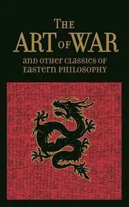 The Art of War  Other Classics of Eastern Philosophy - Tzu Sun