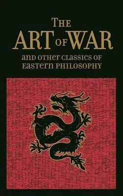 The Art of War  Other Classics of Eastern Philosophy - Tzu Sun