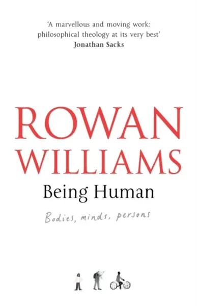 Being Human - Rowan Williams
