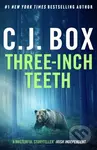 Three-Inch Teeth - C.J. Box - kniha z kategorie Detektivky, thrillery a horory