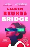 Bridge (The dazzling new novel from the author of Apple TV’s Shining Girls) - kniha z kategorie Thrillery