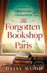 The Forgotten Bookshop in Paris - Daisy Wood - kniha z kategorie Romantika