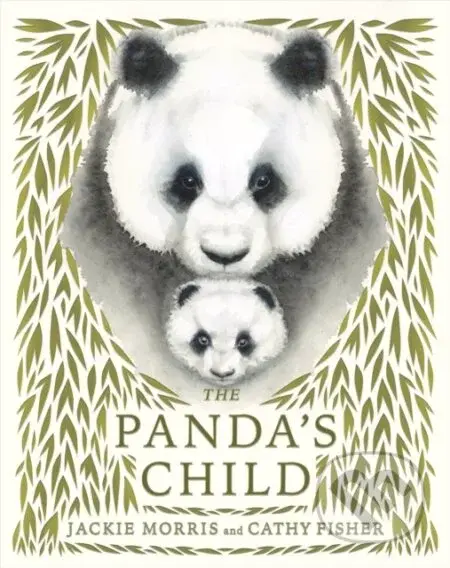 The Panda's Child - Jackie Morris - kniha z kategorie Pro děti
