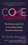 Come Together (The Science (and Art) of Creating Lasting Sexual Connections) - kniha z kategorie Zdraví a životní styl