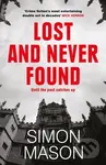 Lost and Never Found (the twisty third book in the DI  Ryan Wilkins Mysteries) - kniha z kategorie Detektivky, thrillery a horory