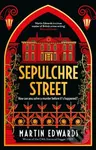 Sepulchre Street - Martin Edwards - kniha z kategorie Detektivky, thrillery a horory