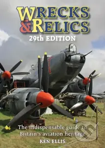 Wrecks & Relics 29th Edition (The indispensable guide to Britain’s aviation heritage) - kniha z kategorie Zdraví a životní styl
