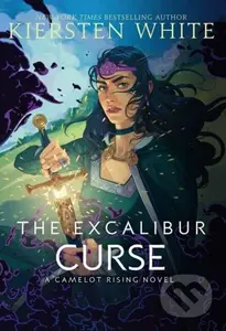 The Excalibur Curse - Kiersten White - kniha z kategorie Pro děti