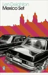 Mexico Set - Len Deighton