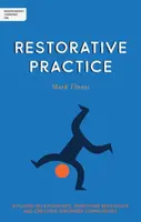 Independent Thinking on Restorative Practice - Mark Finnis