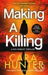 Making a Killing - Cara Hunter - kniha z kategorie Thrillery