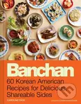 Banchan (60 Korean American Recipes for Delicious, Shareable Sides) - kniha z kategorie Zdraví a životní styl