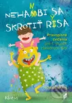 Nehanbi sa skrotiť rysa (Pravopisné cvičenia pre 1. stupeň základných škôl) - kniha z kategorie Beletrie pro děti
