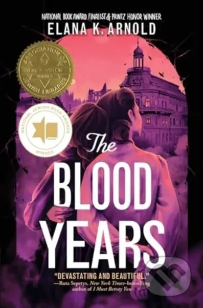 The Blood Years - Elana K. Arnold - kniha z kategorie Pro děti
