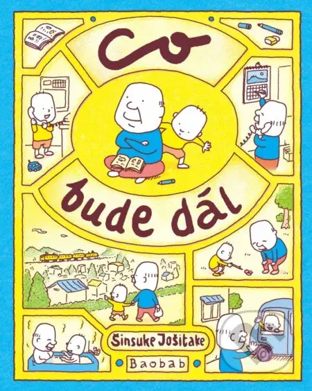Co bude dál - Shinsuke Yoshitake - kniha z kategorie Beletrie pro děti