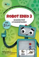 Robot Edko 3 (Pracovný zošit na rozvíjanie sluchovej izolácie hlások) - kniha z kategorie Učebnice a slovníky