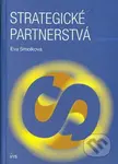 Strategické partnerstvá - Eva Smolková - kniha z kategorie Strategický management