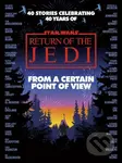 Star Wars: From a Certain Point of View (Return of the Jedi)