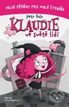 Klaudie ve světě lidí - Petr Šulc, Tereza Šajnerová (ilustrátor)