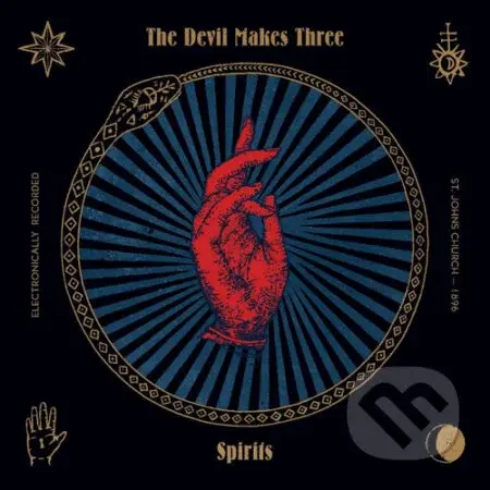 Devil Makes Three: Spirits - Devil Makes Three