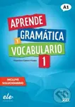 Aprende Gramatica Y Vocabulario Nueva Ed (Libro (A1))