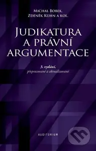 Judikatura a právní argumentace - Michal Bobek - kniha z kategorie Právo