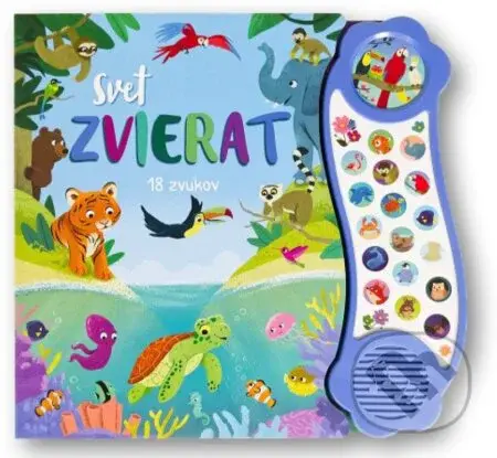 Svet zvierat - 18 zvukov - kniha z kategorie Pro děti