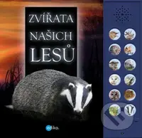 Zvířata našich lesů (Zvuková knížka) - Andrea Pinnington, Caz Buckingham - kniha z kategorie Pro děti