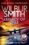 Legacy of War (The bestselling story of courage and bravery from global sensation author Wilbur Smith) - kniha z kategorie Romantika