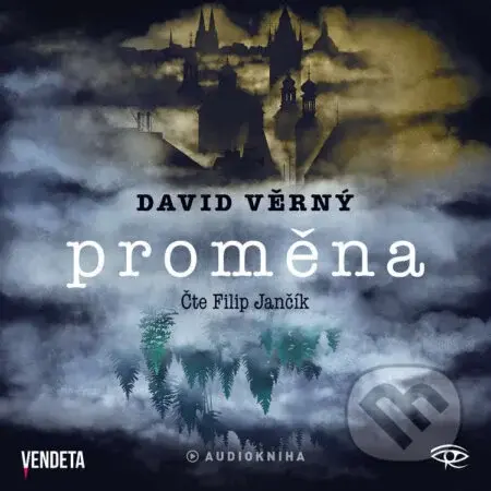 Proměna - David Věrný - audiokniha z kategorie Thrillery