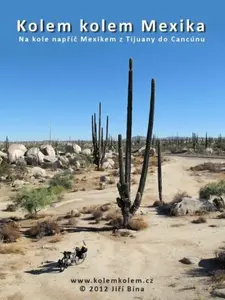 Kolem kolem Mexika - Jiří Bína