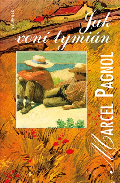 Jak voní tymián - Marcel Pagnol - e-kniha