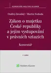 Zákon o majetku České republiky a jejím vystupování v právních vztazích - Martin Svoboda, Ondřej Závodský