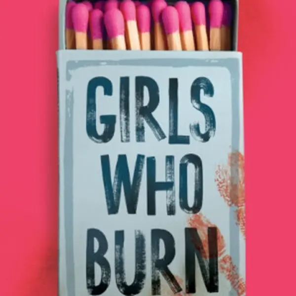 Girls Who Burn - MK Pagano