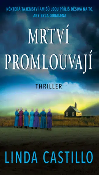 Mrtví promlouvají - Linda Castillo - e-kniha