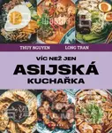 Víc než jen asijská kuchařka - Thuy Nguyen - e-kniha