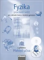 Fyzika 8 Pracovní sešit (Pro základní školy a víceletá gymnázia) - kniha z kategorie 2. stupeň