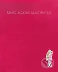 Illustrated - Marc Jacobs - kniha z kategorie Móda