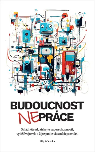 Budoucnost nepráce