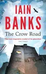 The Crow Road - Iain M. Banks