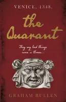 The Quarant - Graham Bullen