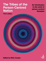 The Tribes of the Person-Centred Nation, Third Edition